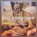 Rodriguez Albert: Works for Voice & Piano / Maria Jose Sanchez, Jose Luis Bernaldo de Quiros