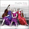 Piano Trios - Fiala, Bodorova, Eben / Puella Trio