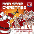 Non Stop Christmas -Easy Chrstimas Music for Concert Band