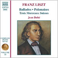 Liszt:Complete Piano Music Vol.22:Deux Polonaises/Ballade No.1/Ballade No.2/Au Bord D'Une Source/Trois Morceaux Suisses:Jean Dube