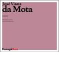 Viana da Mota: Lieder (5/25-6/26/1981) / Elvira Archer(S), Anton Illemberger(p)
