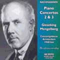 Rachmaninov: Piano Concertos Nos. 2 & 3 /Gieseking , Mengelberg , ACO