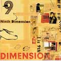 Ninth Dimension"I is 9th"