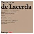 F.de Lacerda: 4 Peaces for Orchestra/ Trovas (6/2-6/1986):Janos Sandor(cond)/Budapest Philharmonic Orchestra/etc