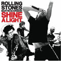 Shine A Light : Deluxe Edition