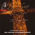 Bach: Art of the Fugue / New Century Saxophone Quartet