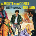 La Morte Non Conta I Dollari (OST)