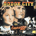 Dodge City/Oklahoma Kid (OST) [Limited]