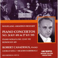 Mozart : Piano Concertos nos 24 & 27 / Casadesus, Szell, Barbirolli, NYPO
