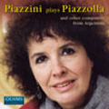 Piazzini Plays Piazzolla & Other Argentinian Composers