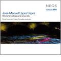 Jose Manuel Lopez Lopez: Le Parfum de la Lune, El Arte de la Siesta, A Tempo, Rhea (2006) / Fabian Panisello(cond), Plural Ensemble, Anne Mercier(vn), Esteban Algora(accordion), David Apellaniz(vc), Ensemble Orchestral Contemporain