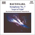 Rautavaara: Symphony No.7 "Angel of Light"