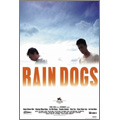 RAIN DOGS