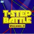 T-STEP BATTLE Vol.3