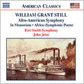 William Grant Still: Afro-American Symphony; In Memoriam; Africa (Symphonic Poem)