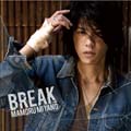 BREAK [CD+DVD]<初回生産限定盤>