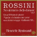 Rossini: Integrale pour Piano Vol.3 / Henriette Rembrandt