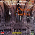 Mozart: Sonatas d'Eglise -Church Sonatas K.67-K.69, K.144-K.145, etc (+dts CD) / Patrick Delabre(org), Quatuor de Chartres