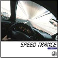 トランス・レイヴ・プレゼンツ・スピード・トランス(2003)