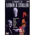 A TRIBUTE TO LEIBER AND STOLLER