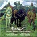 Borodin: Symphony No 2; Rimsky-Korsakov: Tale of Tsar Saltan-Suite