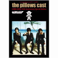 the pillows cast 1989-2009 Anniversary Special Edition