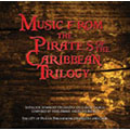 「パイレーツ・オブ・カリビアン・トリロジー」オリジナル・サウンドトラック