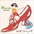 ハイセンス・シューズ～Pascals Live Vol.1