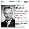 Headley: The 100th Anniversary Recording -California Suite, Piano Concertos No.1, No.2, etc (3/4-7/2006) / Dmitry Yablonsky(cond), Russian PO, etc