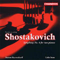 ショスタコーヴィチ:交響曲第4番-作曲者自身による2台ピアノ編曲:ルステム・ハイルディノフ(p)/コリン・ストーン(p)