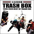 1999 - 2009 BEST OF TRASH BOX