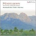 メンデルスゾーン: 三重奏曲(フルート版) / ギゼラ・マシャエキ=ベア, ラファエル・フリーダー, 森美加