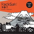 Rackgaki: Japanese Graffiti  [BOOK+DVD]