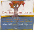Das Irdische Leben -Lieder de Mahler/Bartok/Tchaikovsky/etc (9/4-11/2006):Salome Haller(S)/Nicolas Kruger(p)
