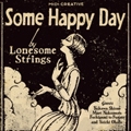 Some Happy Day - LIVE PERFORMANCE Archives Vol.1 (2004 - 2009)