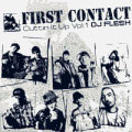 FIRST CONTACT mixed by DJ FLESH