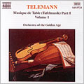 Telemann: Musique de Table, Vol 1