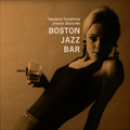 Boston Jazz Bar～寺島靖国プレゼンツ・ストーリーヴィル