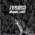 PROTESS+SIGNAL LOST(アナログ限定盤)