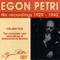 Egon Petri/His Recordings 1929-1942:The Complete Solo Recordings of Beethoven & Brahms