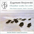 Stojowski: Complete Works for Cello and Piano