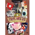 Toy Are Us:A Revolution In Plastic