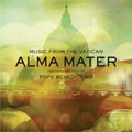 Music from the Vatican - Alma Mater: Featuring The Voice of Pope Benedict XVI [CD+DVD]