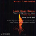 L.C.DAQUIN:L'OEUVRE INTEGRALE POUR ORGUE -12 NOELS:MARINA TCHEBOURKINA(org)