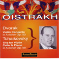 Dvorak: Violin Concerto, Tchaikovsky: Piano Trio no 2 / Oistrakh, Kondrashin, Knushevitz