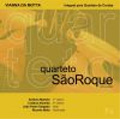 J.Vianna da Motta :Complete Works for String Quartet -Andante/Variation/String Quartets (2004-05):Quarteto Sao Roque