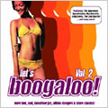Let's Boogaloo Vol.2 (More Funk Soul Dancefloor Jazz Alltime Stompers And Future Classics)
