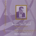 Composers of Balearic Islands Vol.1 - Mas Porcel: Piano Works / Miquel Estelrich