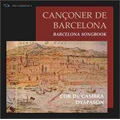 Canconer de Barcelona (Barcelona Song Book) / Teodor Roura(cond), Chamber Choir Dyapason