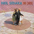 Oh Carol (The Complete Neil Sedaka 1956-1966)